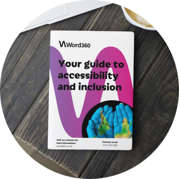 Word360 guide to accessibility and inclusion