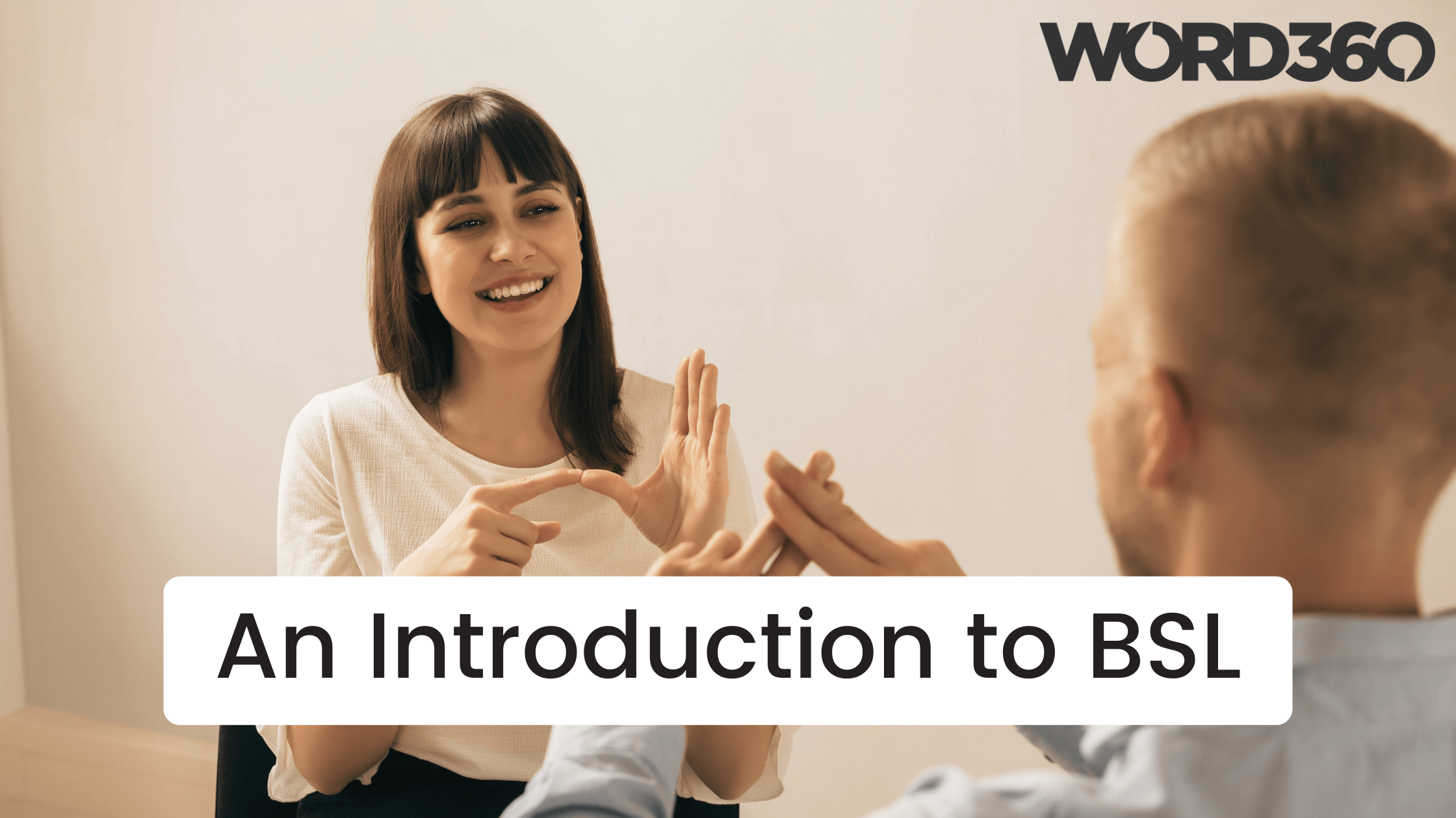 An Introduction to BSL